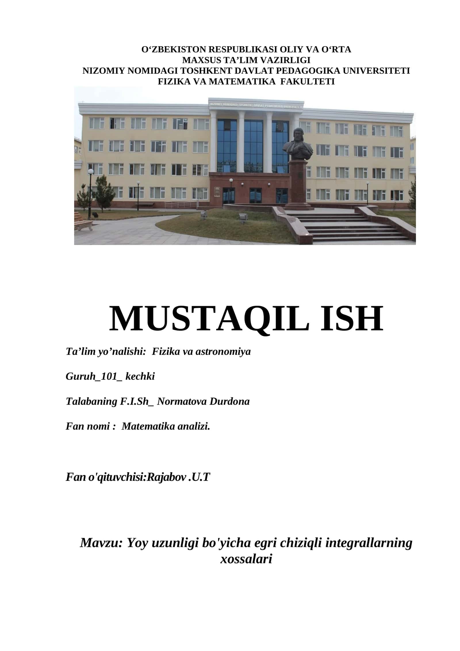 Yoy uzunligi boyicha egri chiziqli integrallarning xossalari