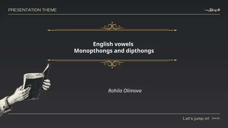 English Vowels: Monophthongs and Diphthongs