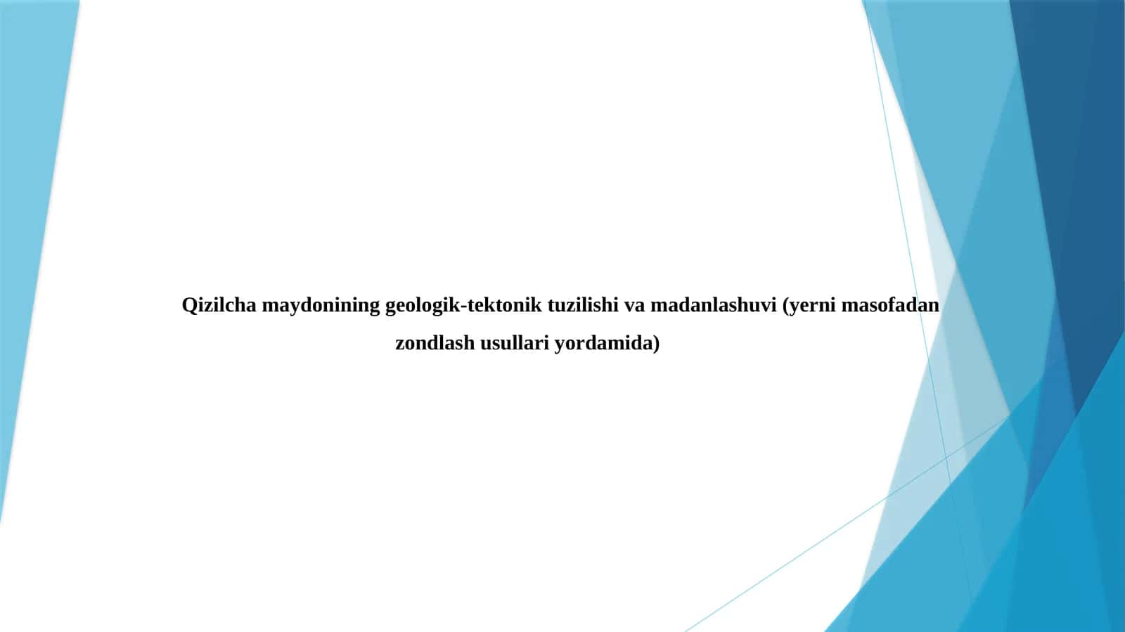Qizilcha maydonining geologik-tektonik tuzilishi va madanlashuvi (yerni masofadan zondlash usullari yordamida)