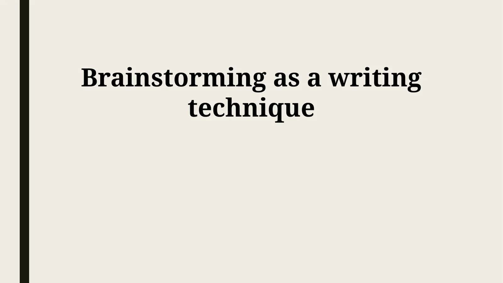 Brainstorming as a writing technique