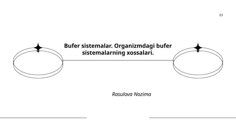 Bufer sistemalar. Organizmdagi bufer sistemalarning xossalari