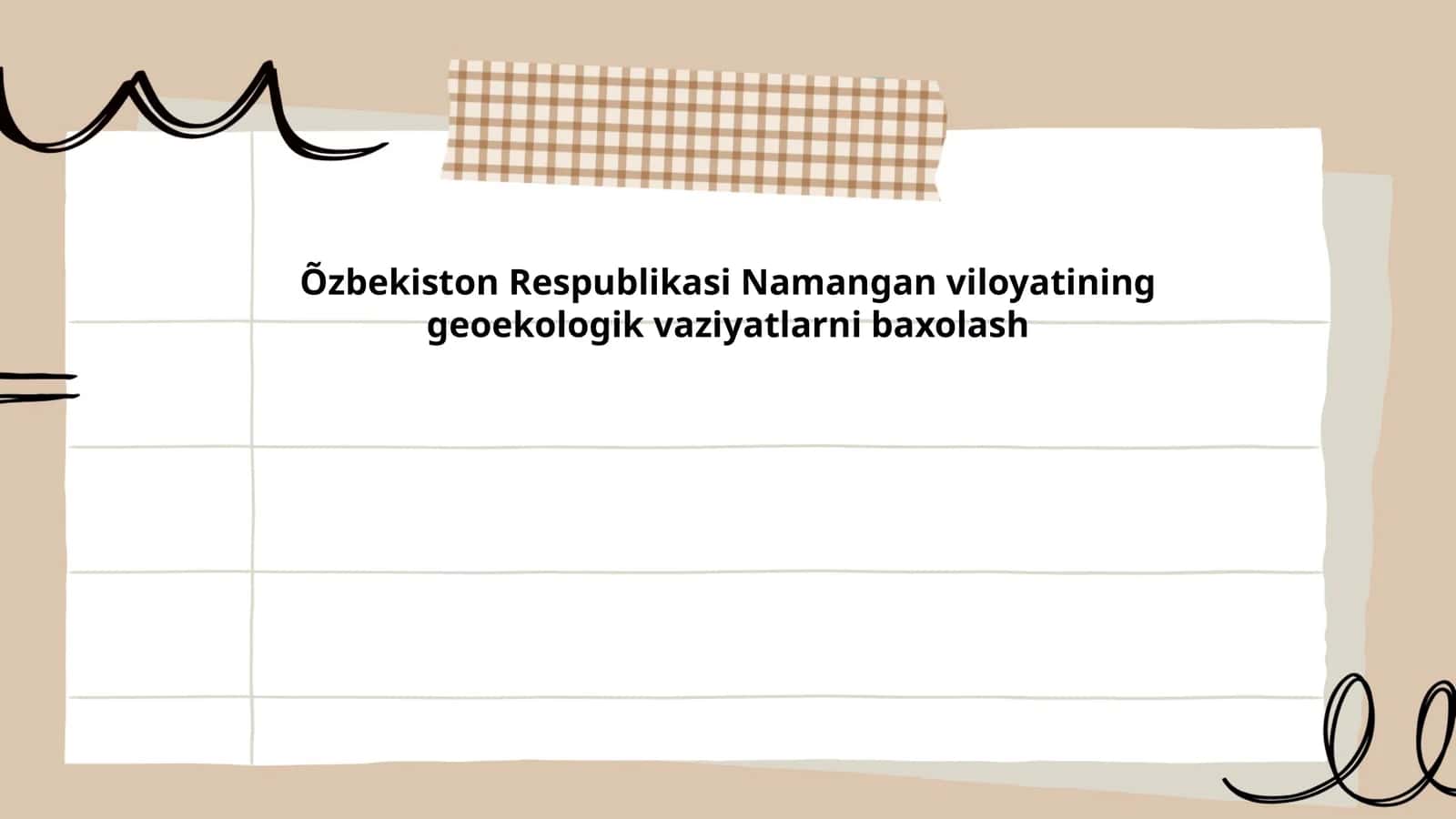 Namangan viloyatining geoekologik vaziyatlarni baxolash