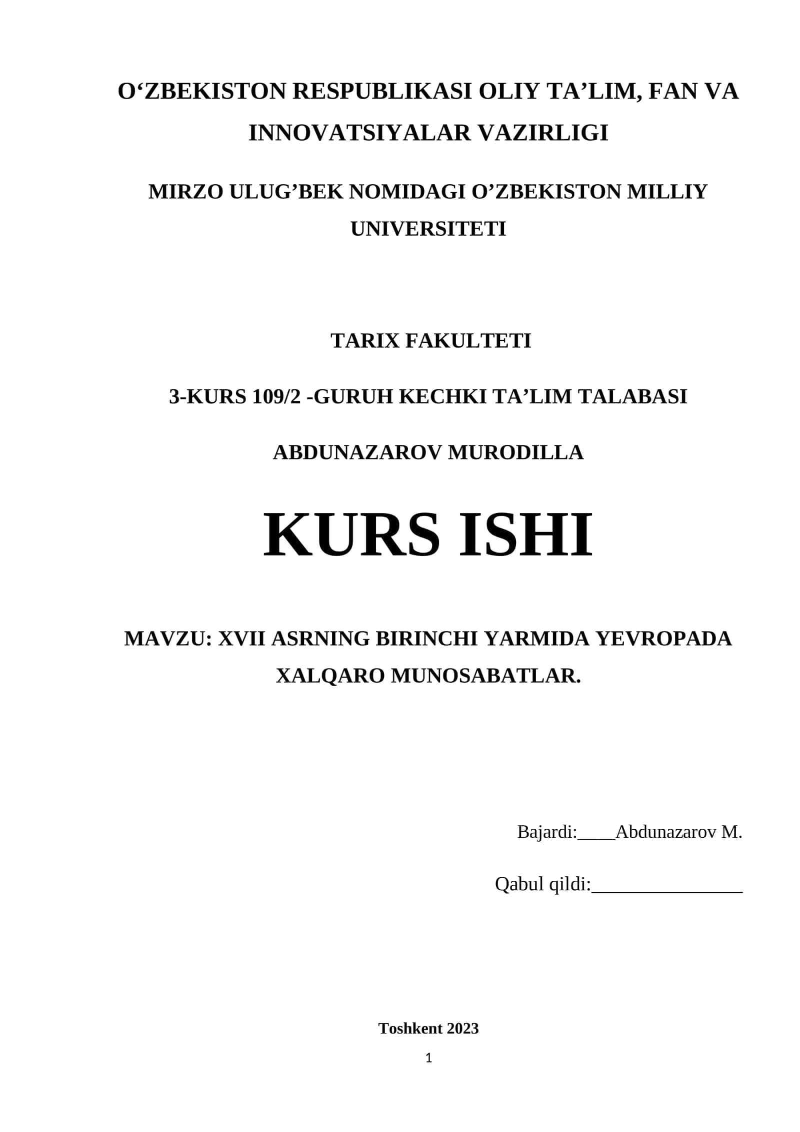 XVII ASRNING BIRINCHI YARMIDA YEVROPADA XALQARO MUNOSABATLAR