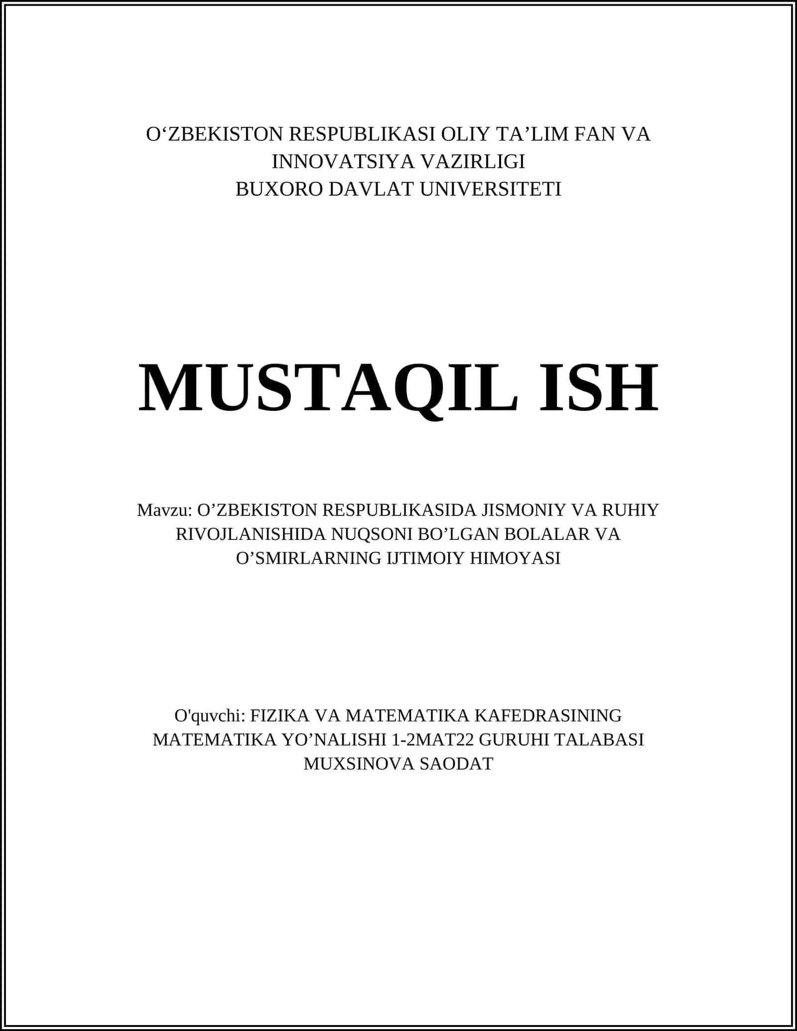 O‘ZBEKISTON RESPUBLIKASIDA JISMONIY VA RUHIY RIVOJLANISHIDA NUQSONI BO’LGAN BOLALAR VA O’SMIRLARNING IJTIMOIY HIMOYASI
