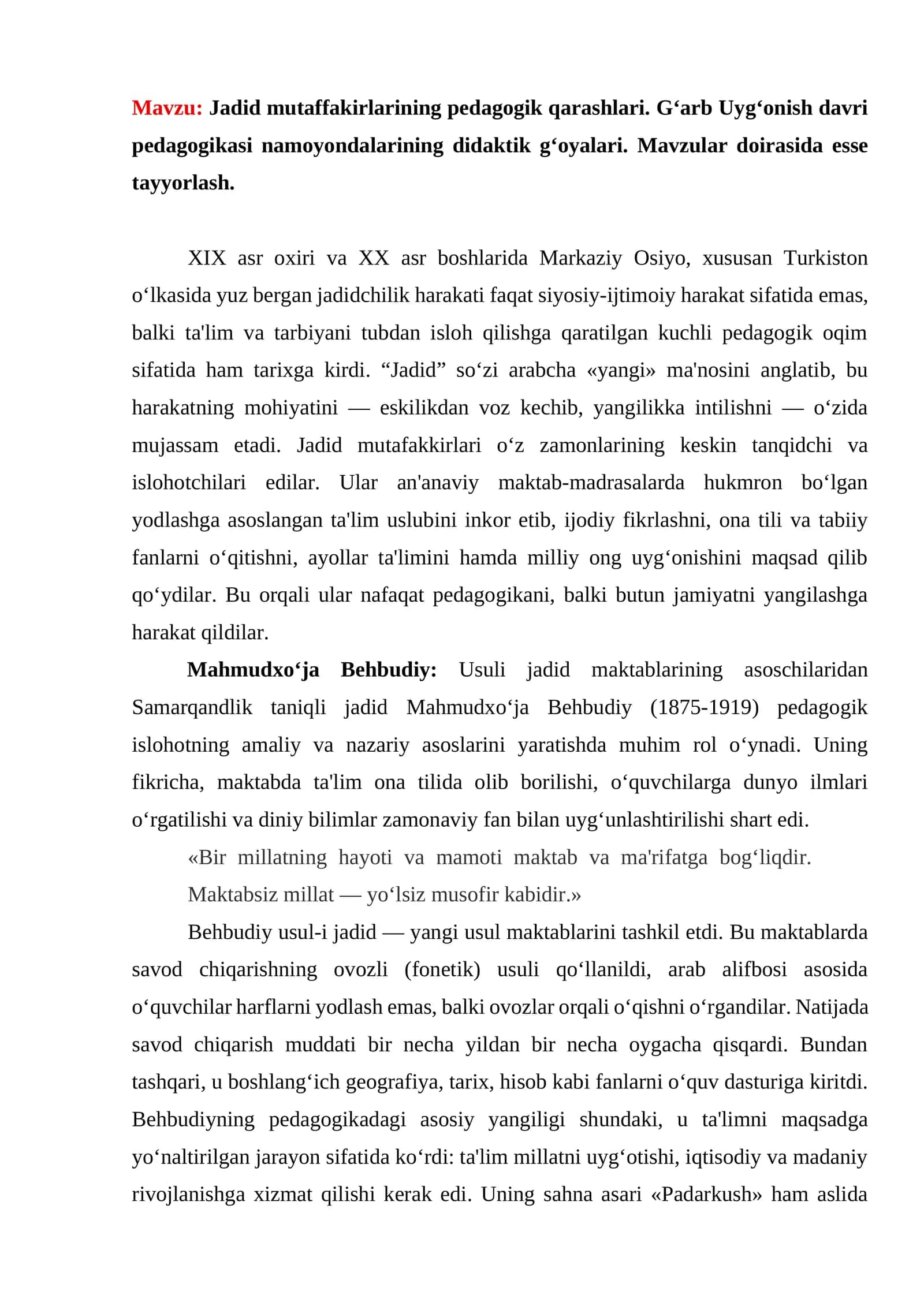 Jadid mutaffakirlarining pedagogik qarashlari. G‘arb Uyg‘onish davri pedagogikasi namoyondalarining didaktik g‘oyalari. Mavzular doirasida esse tayyorlash