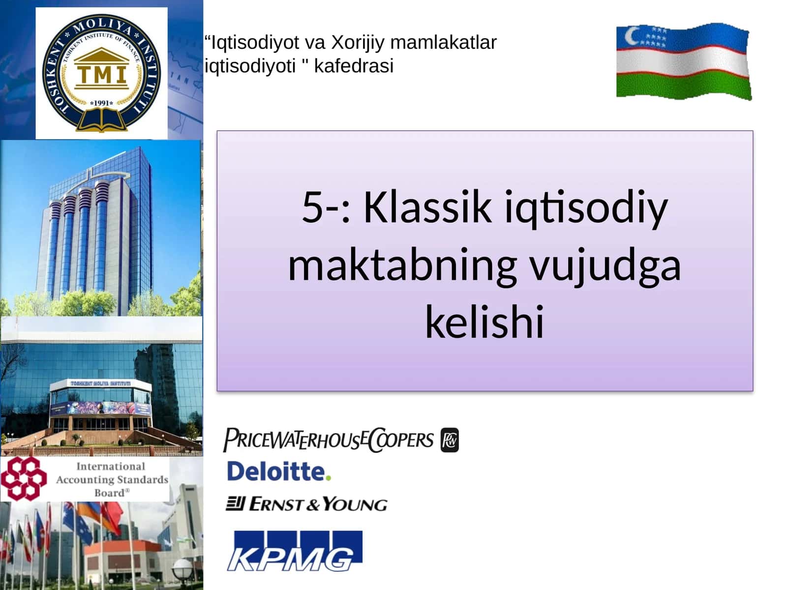 Klassik iqtisodiy maktabning vujudga kelishi