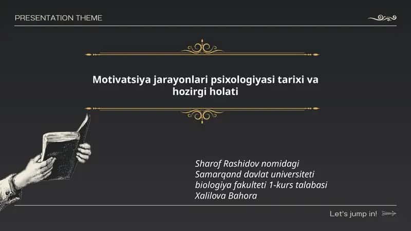 Motivatsiya jarayonlari psixologiyasi tarixi va hozirgi holati
