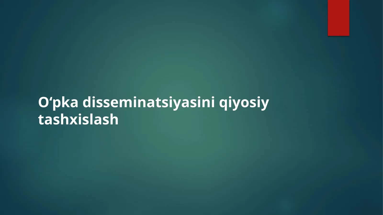 O‘pka disseminatsiyasini qiyosiy tashxislash