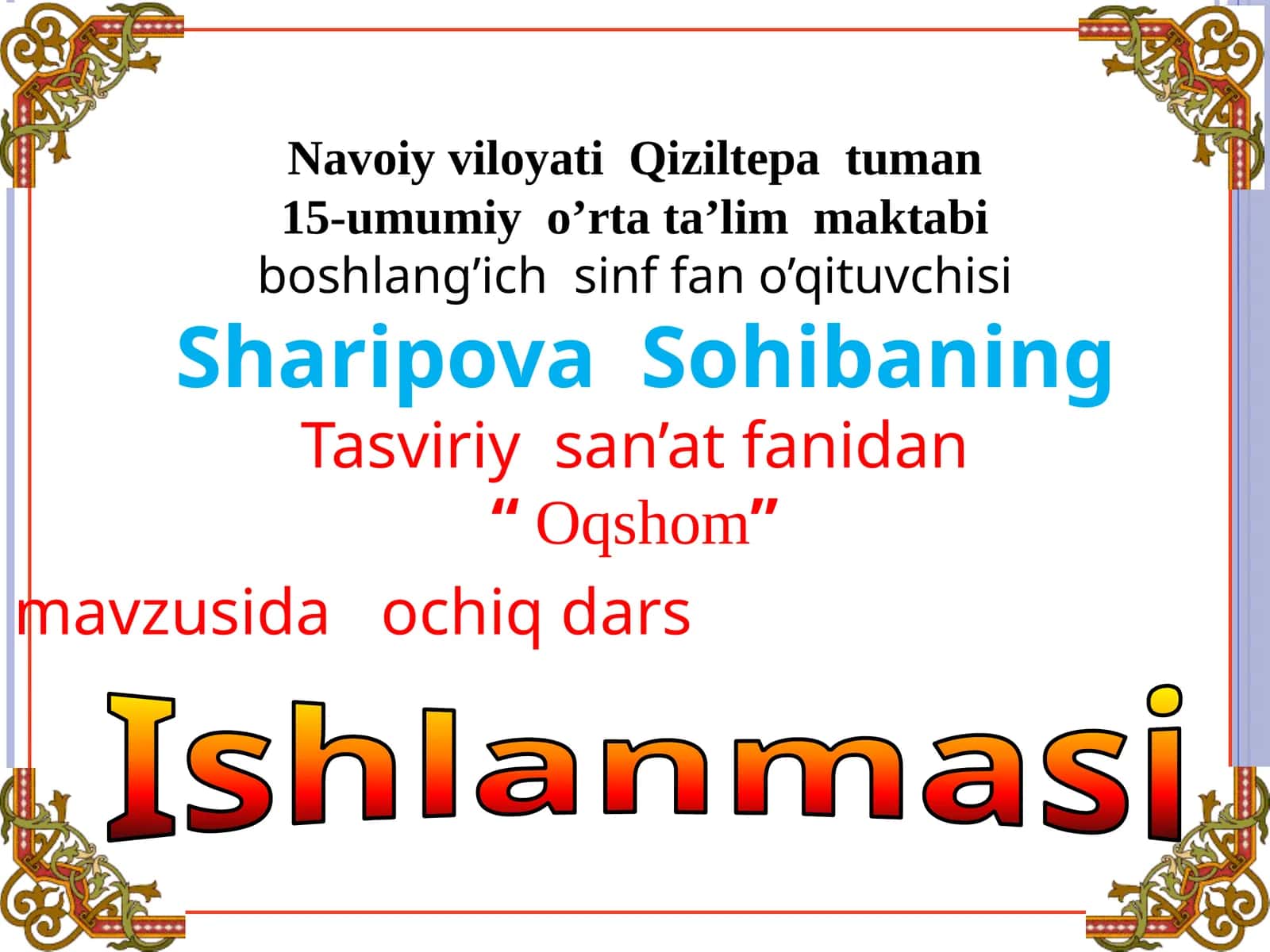3-sinf Tasviriy san'at Oqshom mavzusida rasm chizish dars ishlanma
