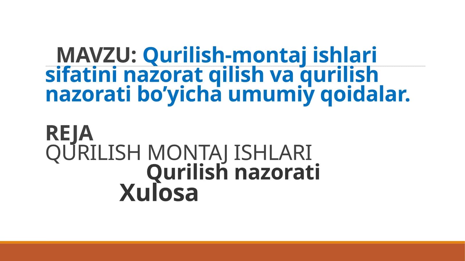 Qurilish-montaj ishlari