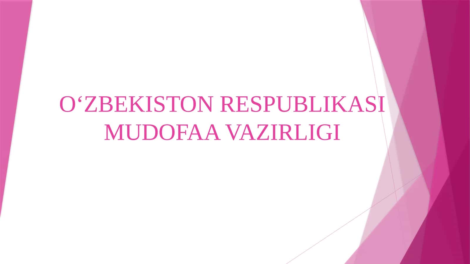 O'zbekiston respublikasi mudofa vazirligi