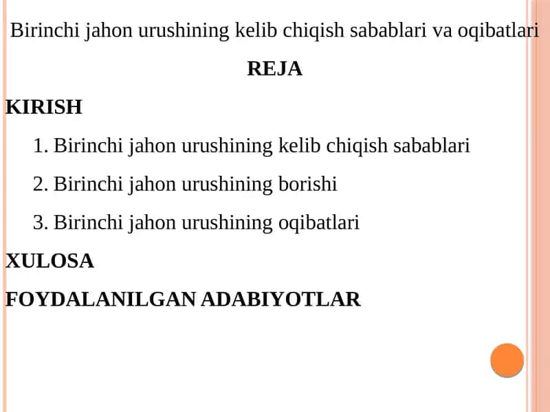 Birinchi jahon urushining kelib chiqish sabablari va oqibatlari
