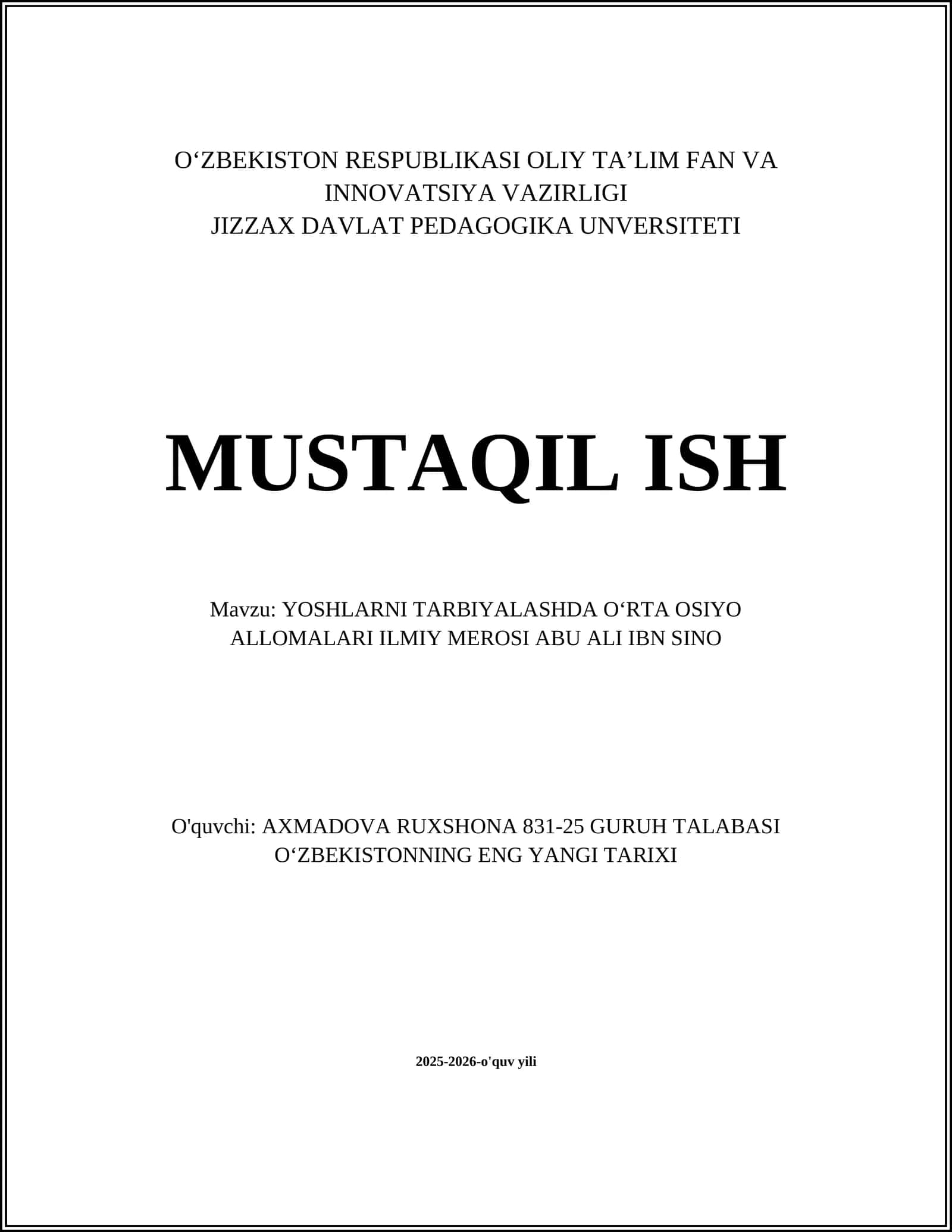 YOSHLARNI TARBIYALASHDA OʻRTA OSIYO ALLOMALARI ILMIY MEROSI ABU ALI IBN SINO