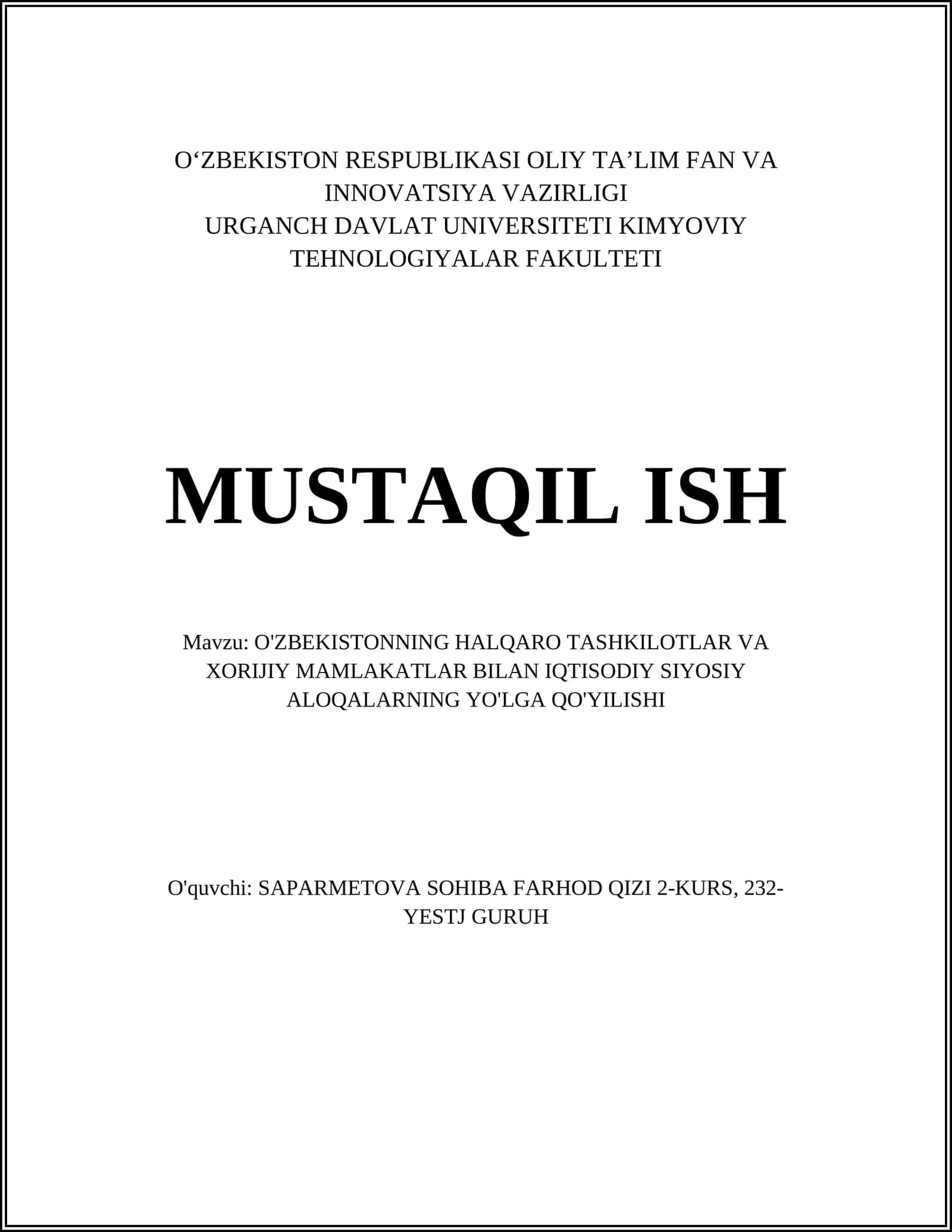 O'ZBEKISTONNING HALQARO TASHKILOTLAR VA XORIJIY MAMLAKATLAR BILAN IQTISODIY SIYOSIY ALOQALARNING YO'LGA QO'YILISHI