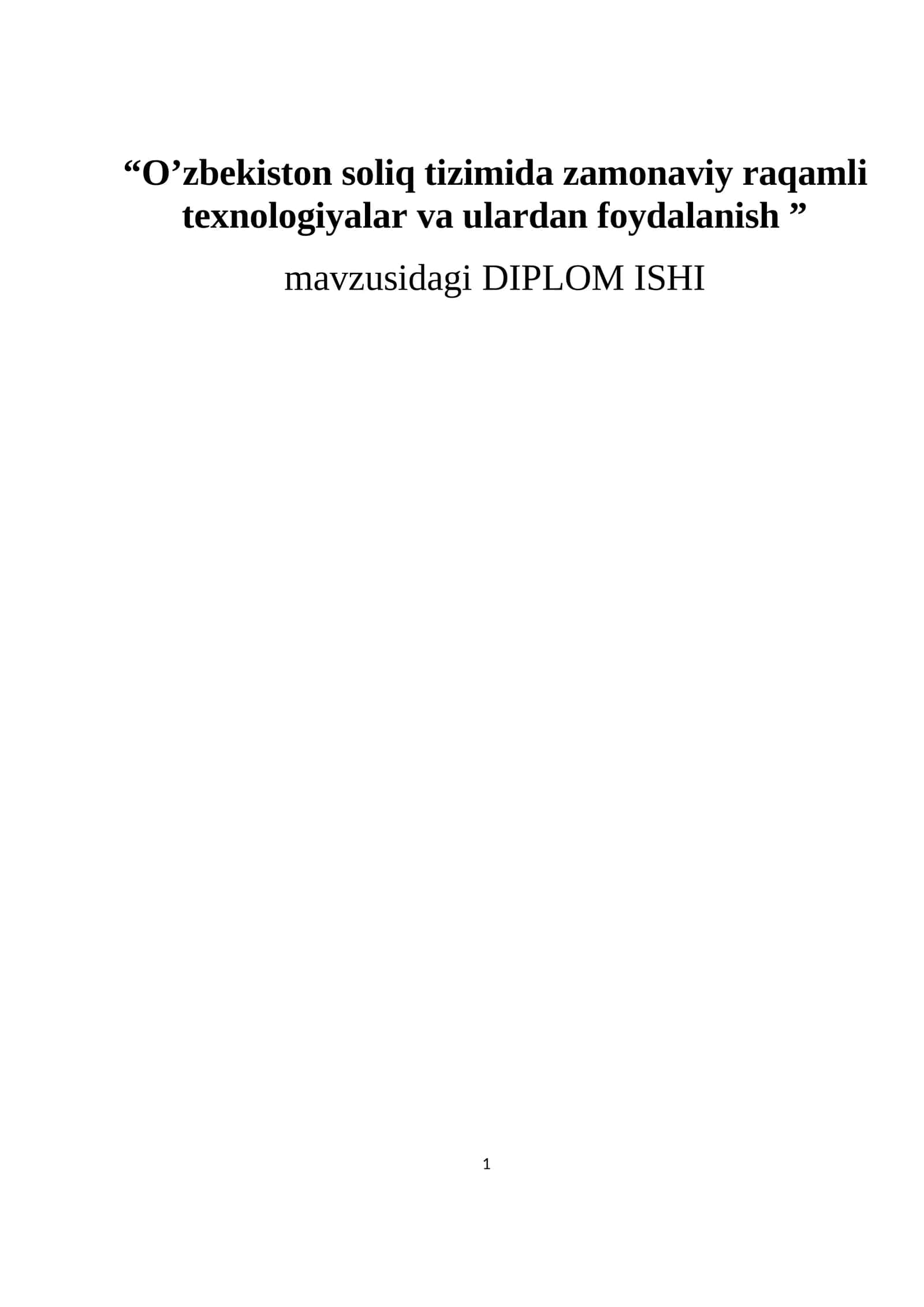 O’zbekiston soliq tizimida zamonaviy raqamli texnologiyalar va ulardan foydalanish