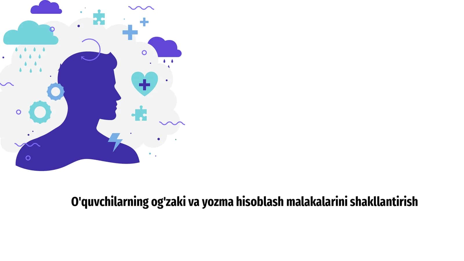 Og'zaki va yozma hisoblash malakalari