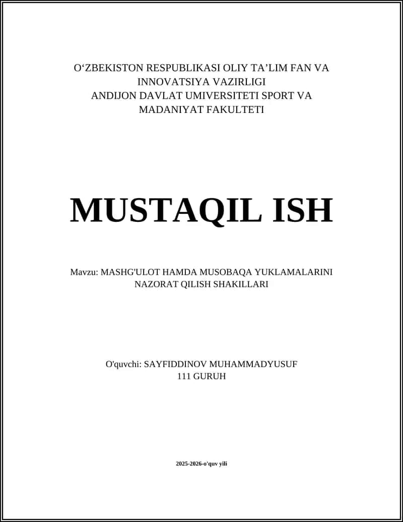 MASHG'ULOT HAMDA MUSOBAQA YUKLAMALARINI NAZORAT QILISH SHAKILLARI