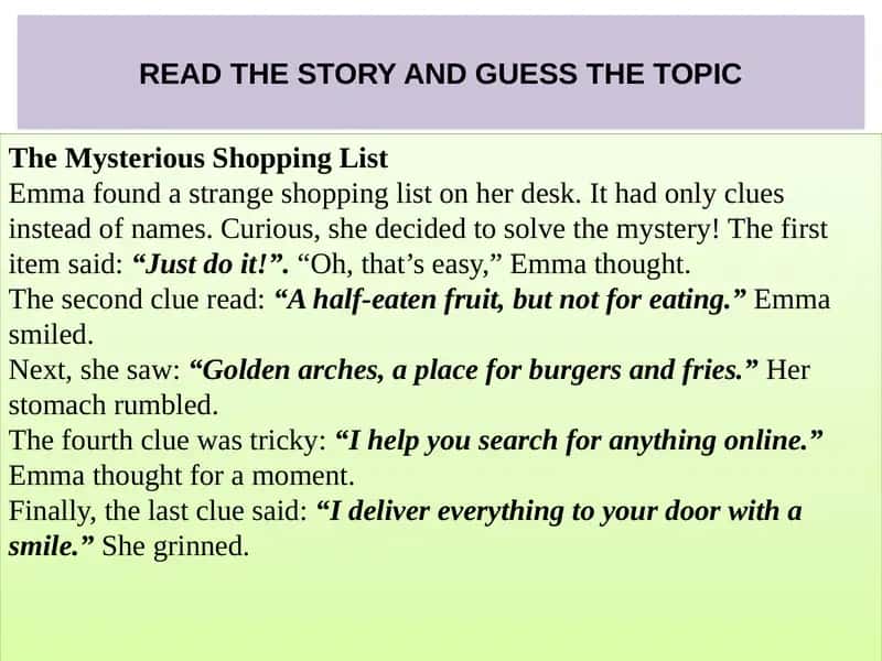 The Mysterious Shopping List