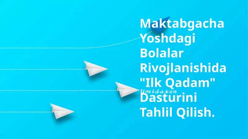 Ilk Qadam Dasturi
