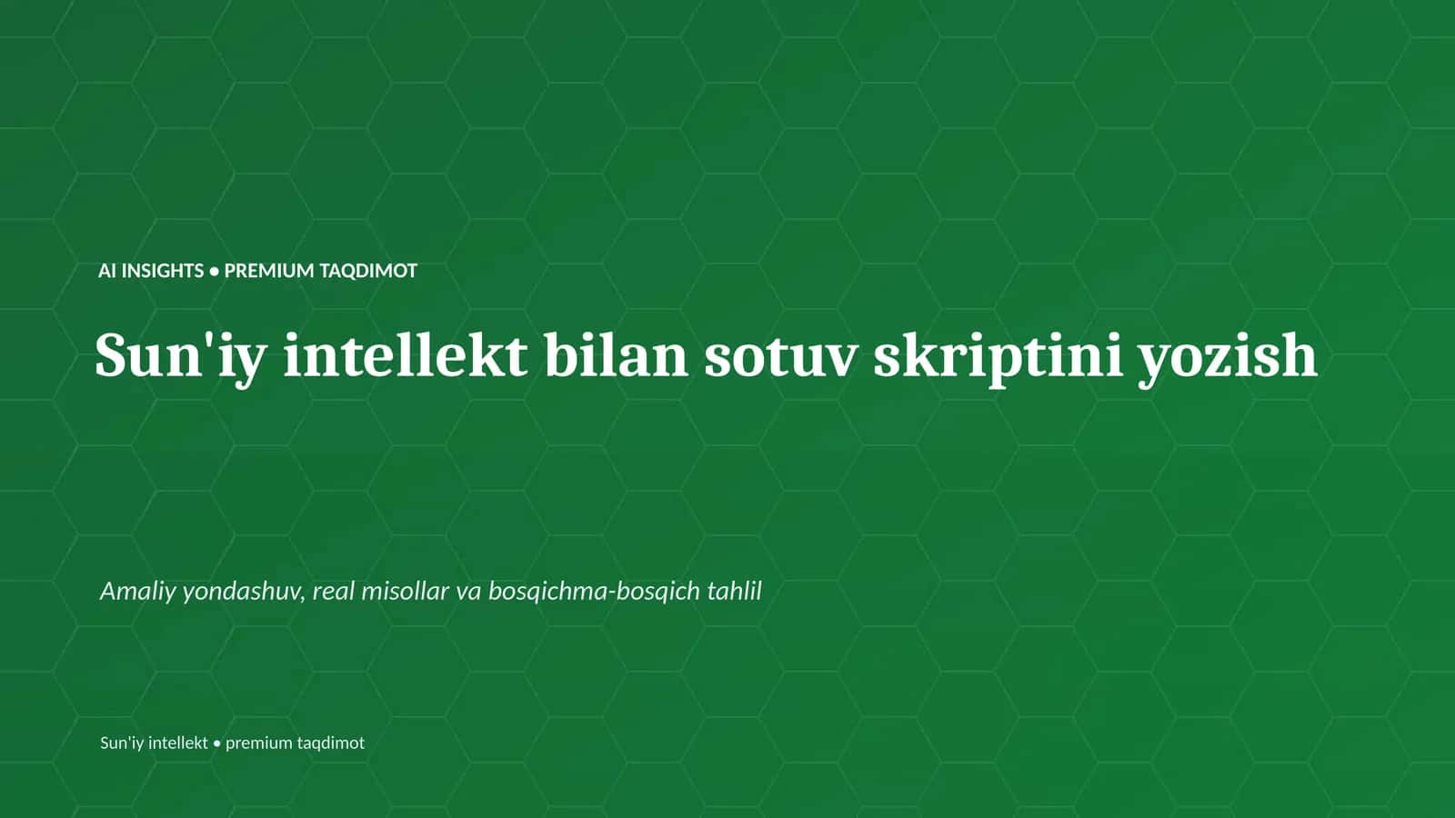 Sun'iy intellekt bilan sotuv skriptini yozish