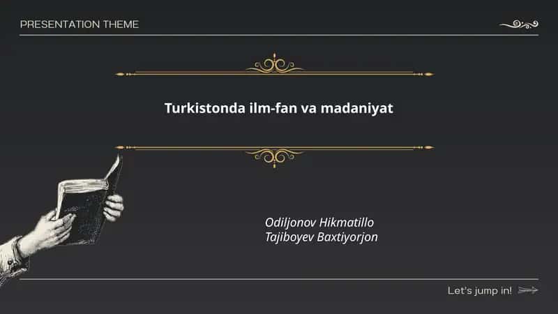 Turkistonda ilm-fan va madaniyat