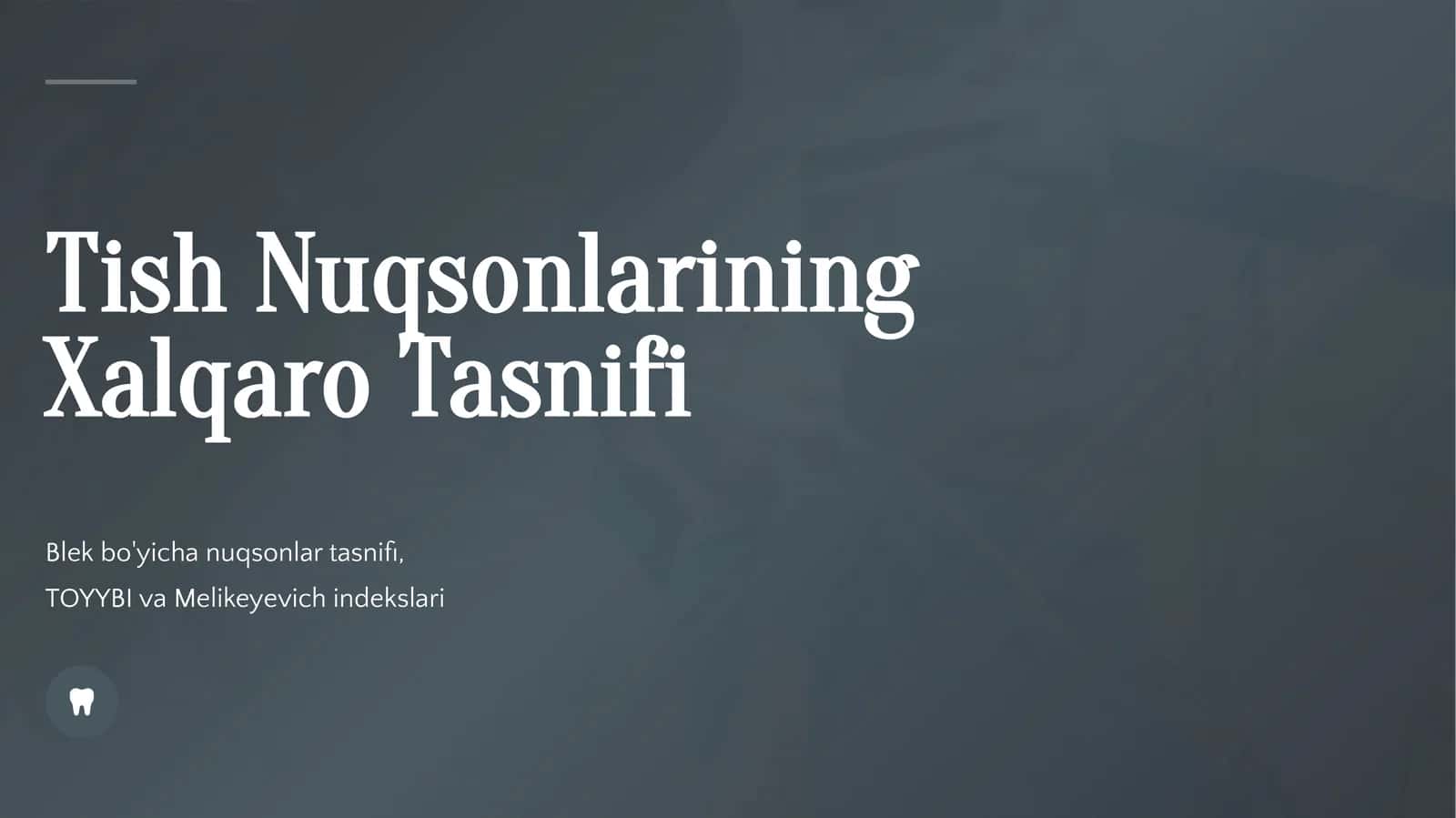 Tish nuqsonlarining xalqaro tasnifi