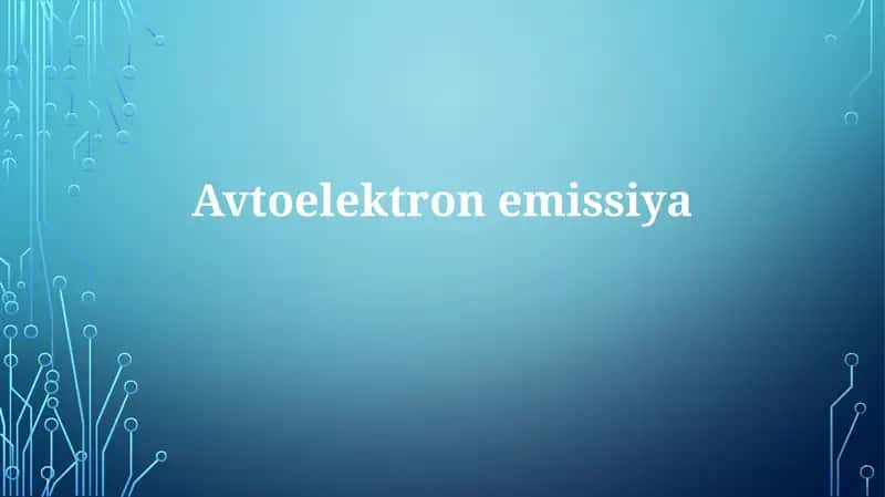 Avtoelektronemissiya