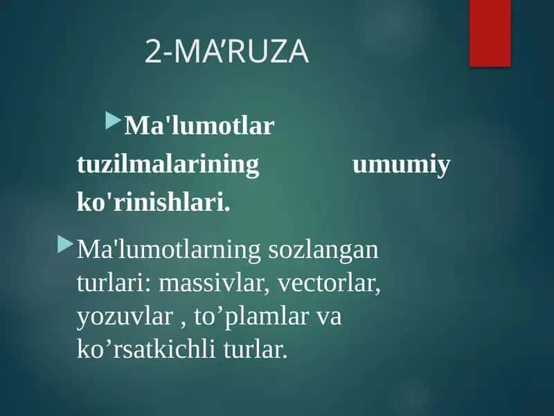 Ma'lumotlar tuzilmalarining umumiy ko'rinishlari