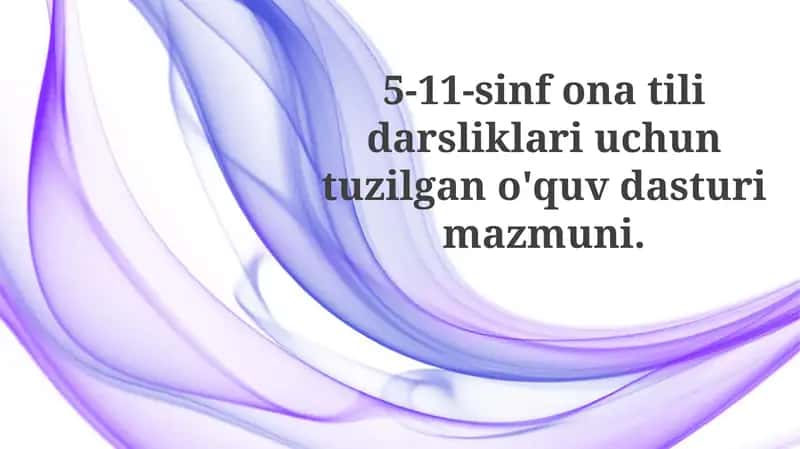 Zamonaviy pedagogik yondashuvlar va darslik mazmuni