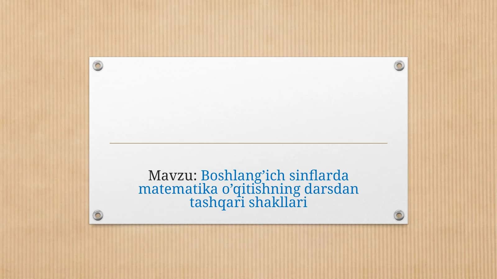 Matematika o’qitishning darsdan tashqarishakllari