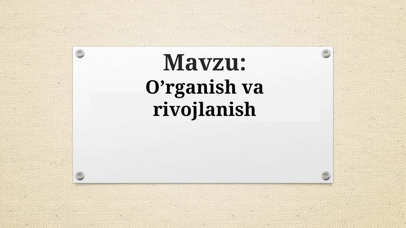 O’rganish va rivojlanish