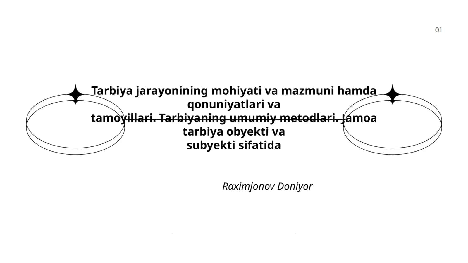 Tarbiya jarayonining mohiyati va mazmuni