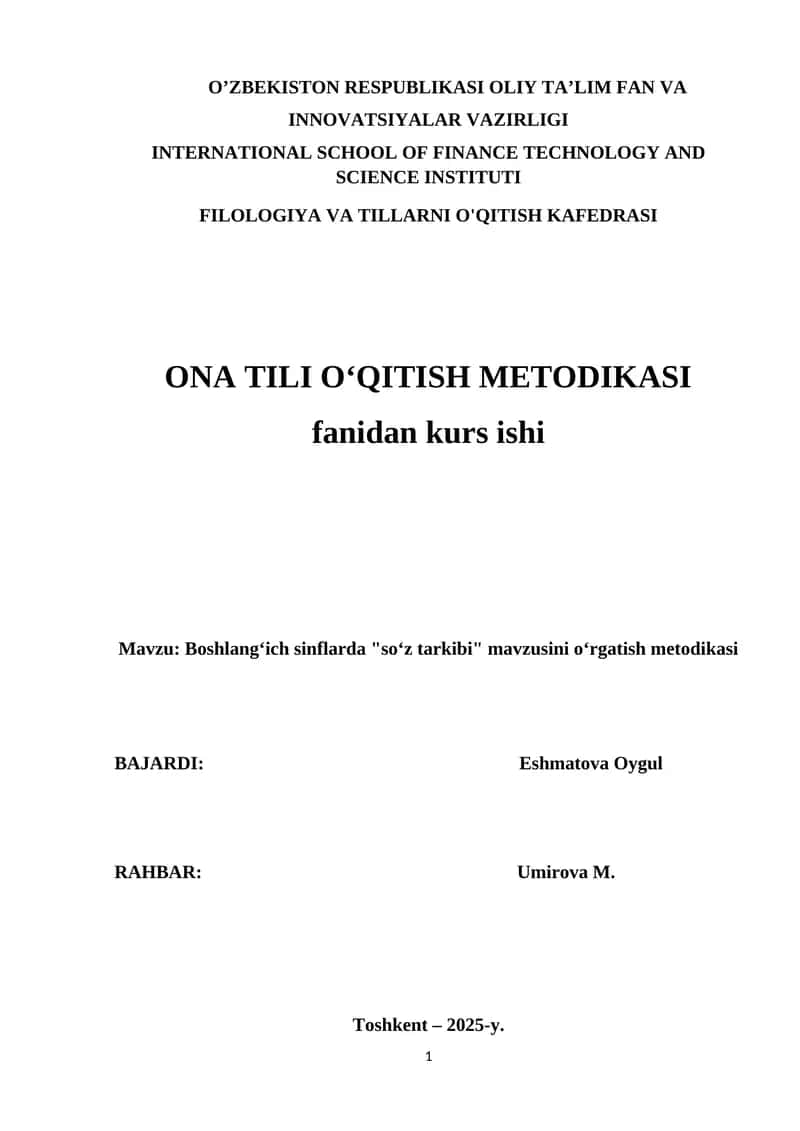 Boshlangʻich sinflarda "soʻz tarkibi" mavzusini oʻrgatish metodikasi