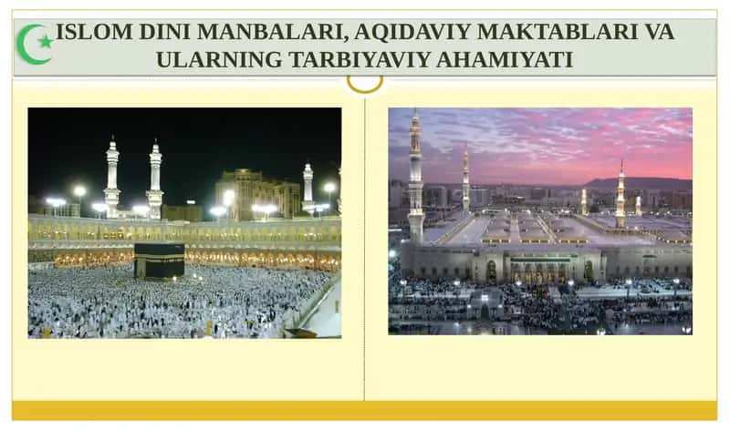 ISLOM DINI MANBALARI, AQIDAVIY MAKTABLARI VA ULARNING TARBIYAVIY AHAMIYATI