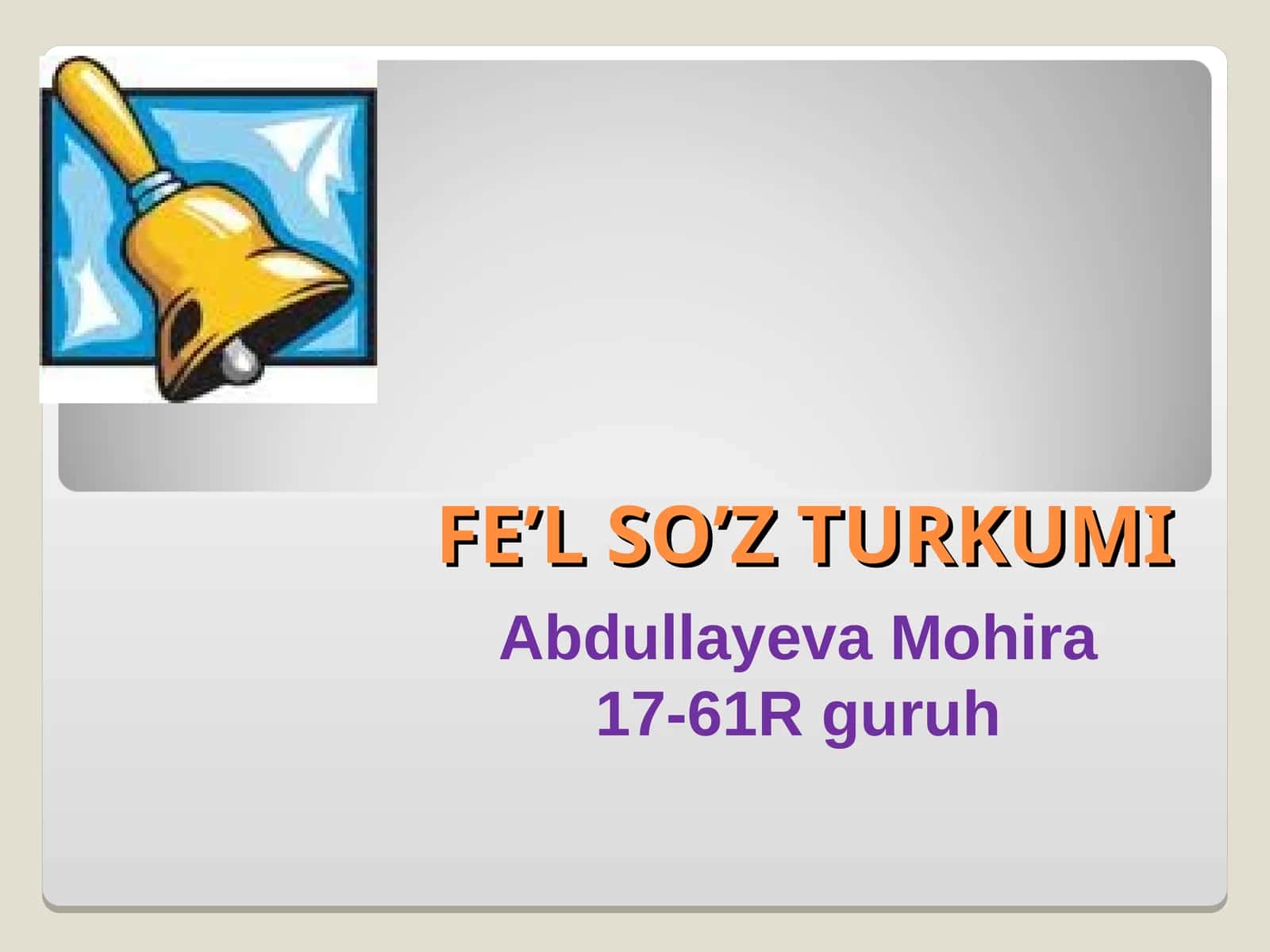 Fe'l So'z Turkumi