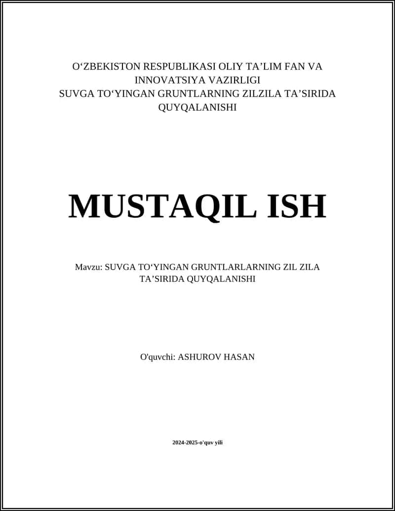 SUVGA TOʻYINGAN GRUNTLARNING ZIL ZILA TAʼSIRIDA QUYQALANISHI