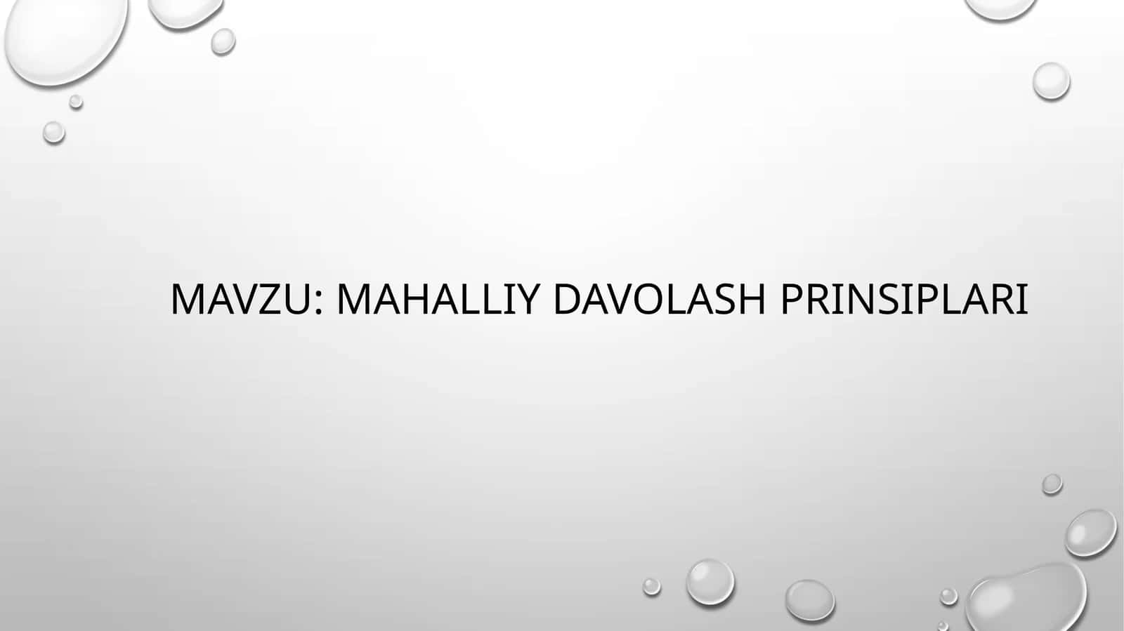 mahalliy davolash prinsiplari