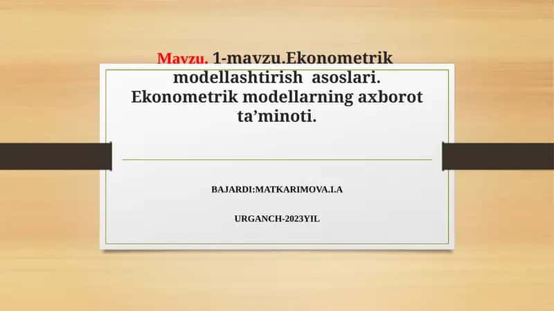 Ekonometrik modellashtirish asoslari
