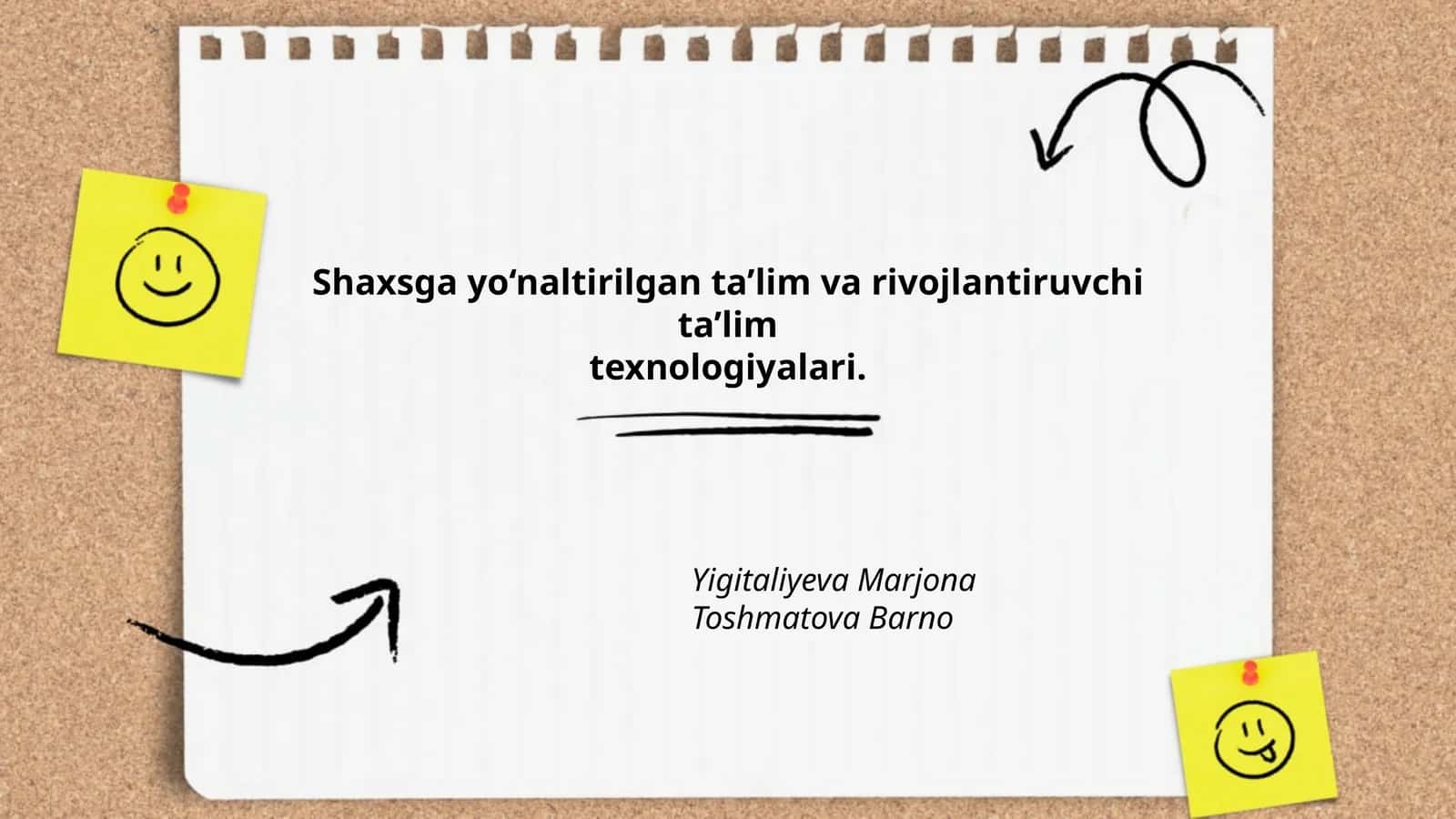 Shaxsga yo‘naltirilgan ta’lim va rivojlantiruvchi ta’lim texnologiyalari