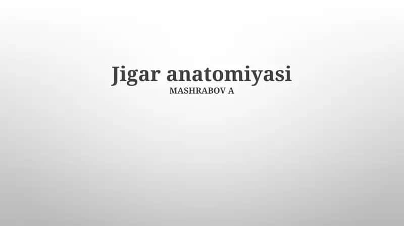 Jigar anatomiyasi