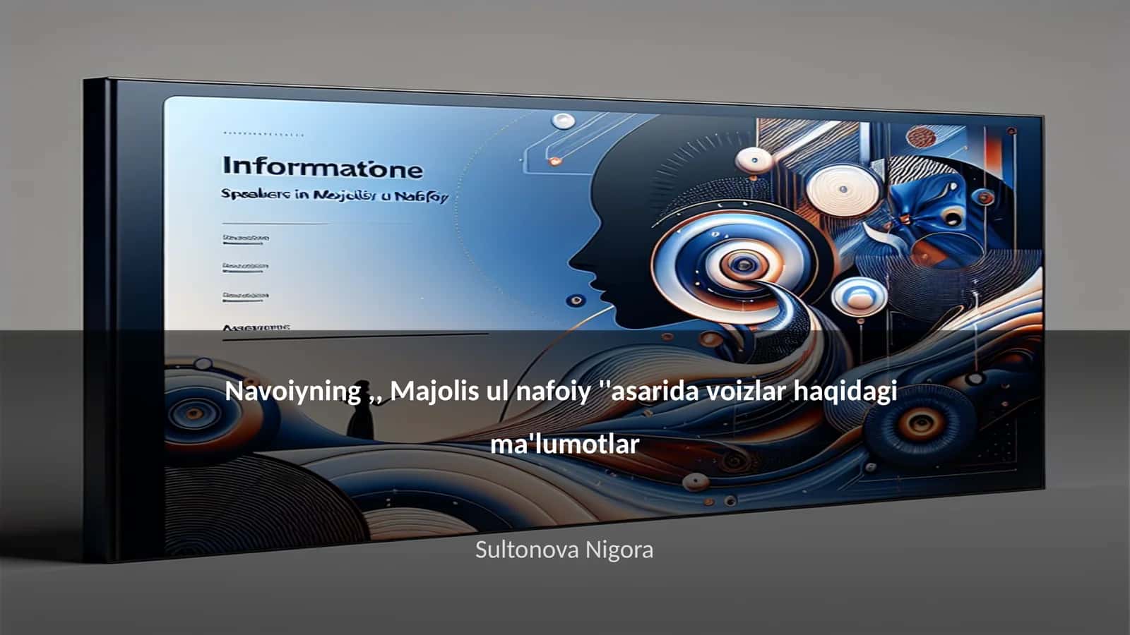 Navoiyning,, Majolis ul nafoiy ''asarida voizlar haqidagi ma'lumotlar
