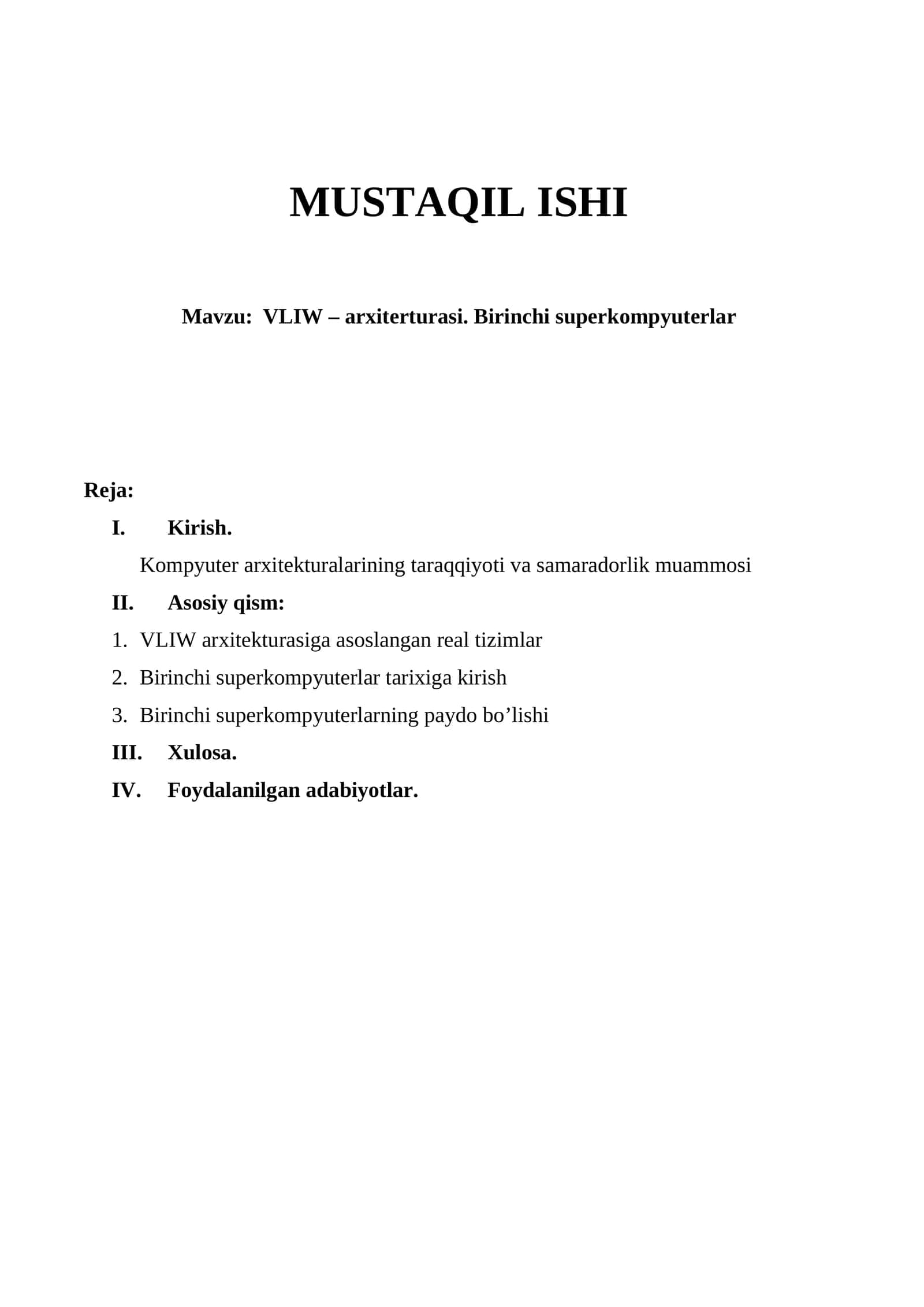 VLIW – arxiterturasi. Birinchi superkompyuterlar