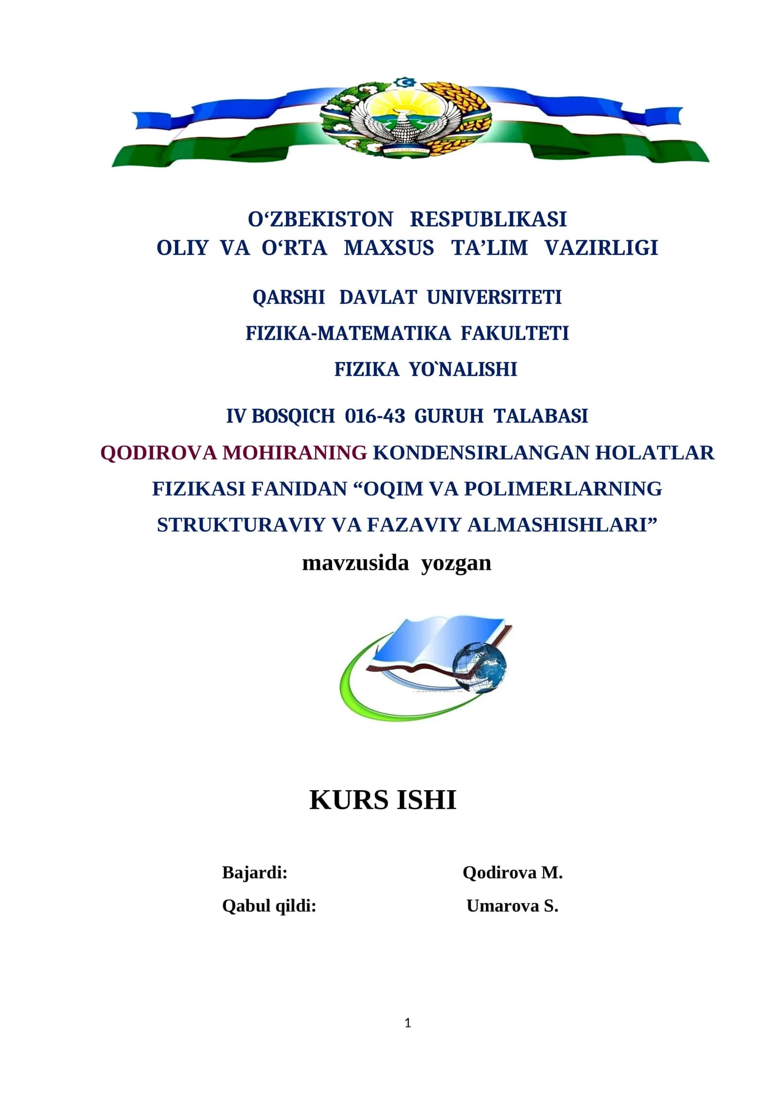 OQIM VA POLIMERLARNING STRUKTURAVIY VA FAZAVIY ALMASHISHLARI