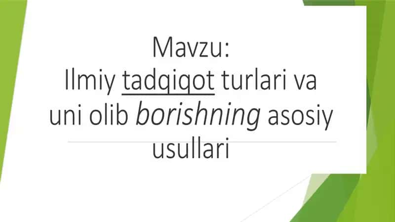 ilmiy tatqiqotning turlari