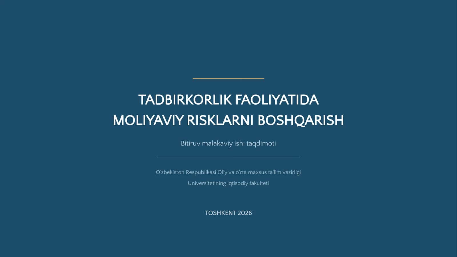 TADBIRKORLIK FAOLIYATIDA MOLIYAVIY RISKLARNI BOSHQARISH