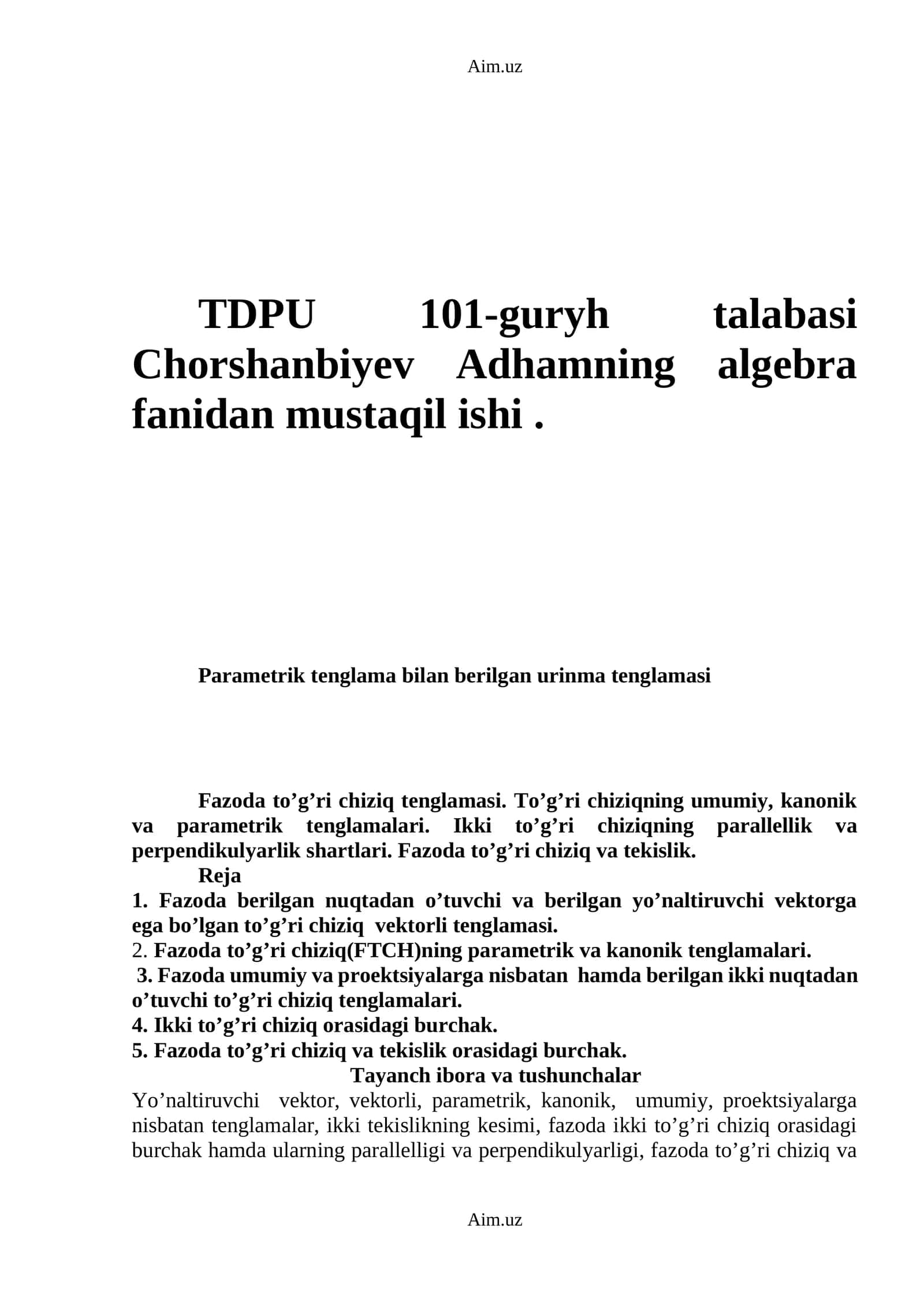 TDPU 101-guryh talabasi Chorshanbiyev Adham algebra fanidan mustaqil ishi