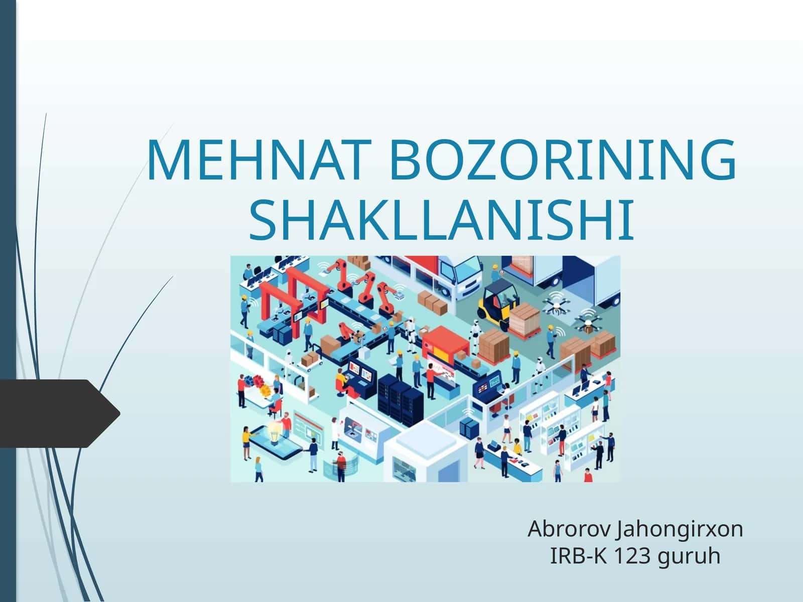 MEHNAT BOZORINING SHAKLLANISHI