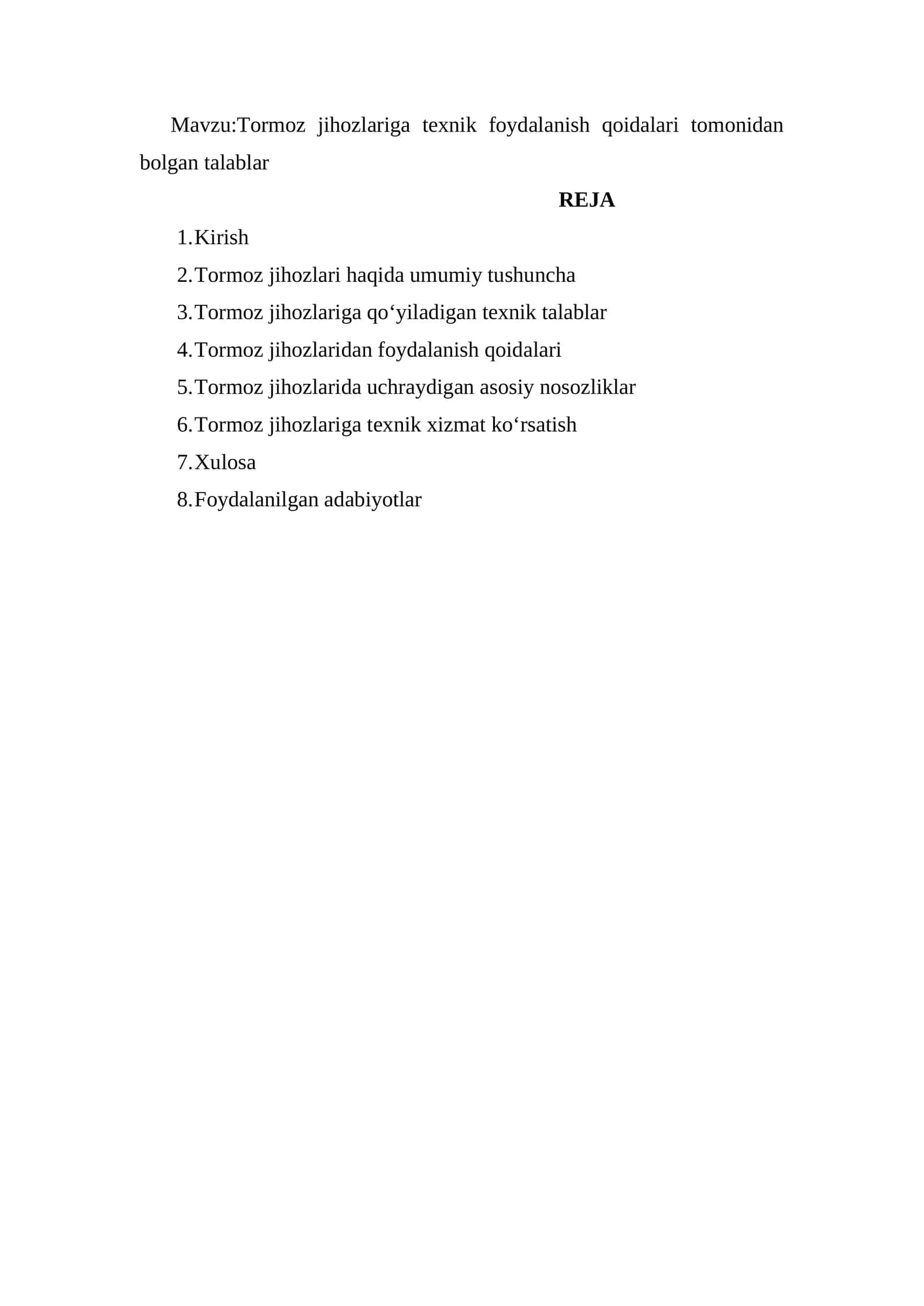 Tormoz jihozlariga texnik foydalanish qoidalari tomonidan bolgan talablar