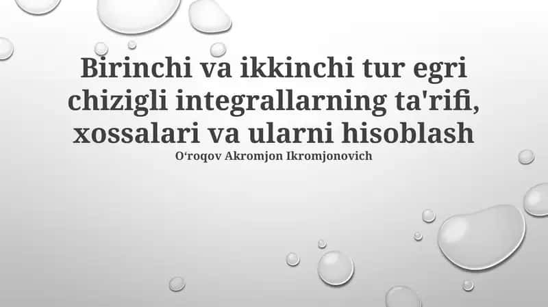 Birinchi va Ikkinchi Turdagi Chiziqli Integrallar