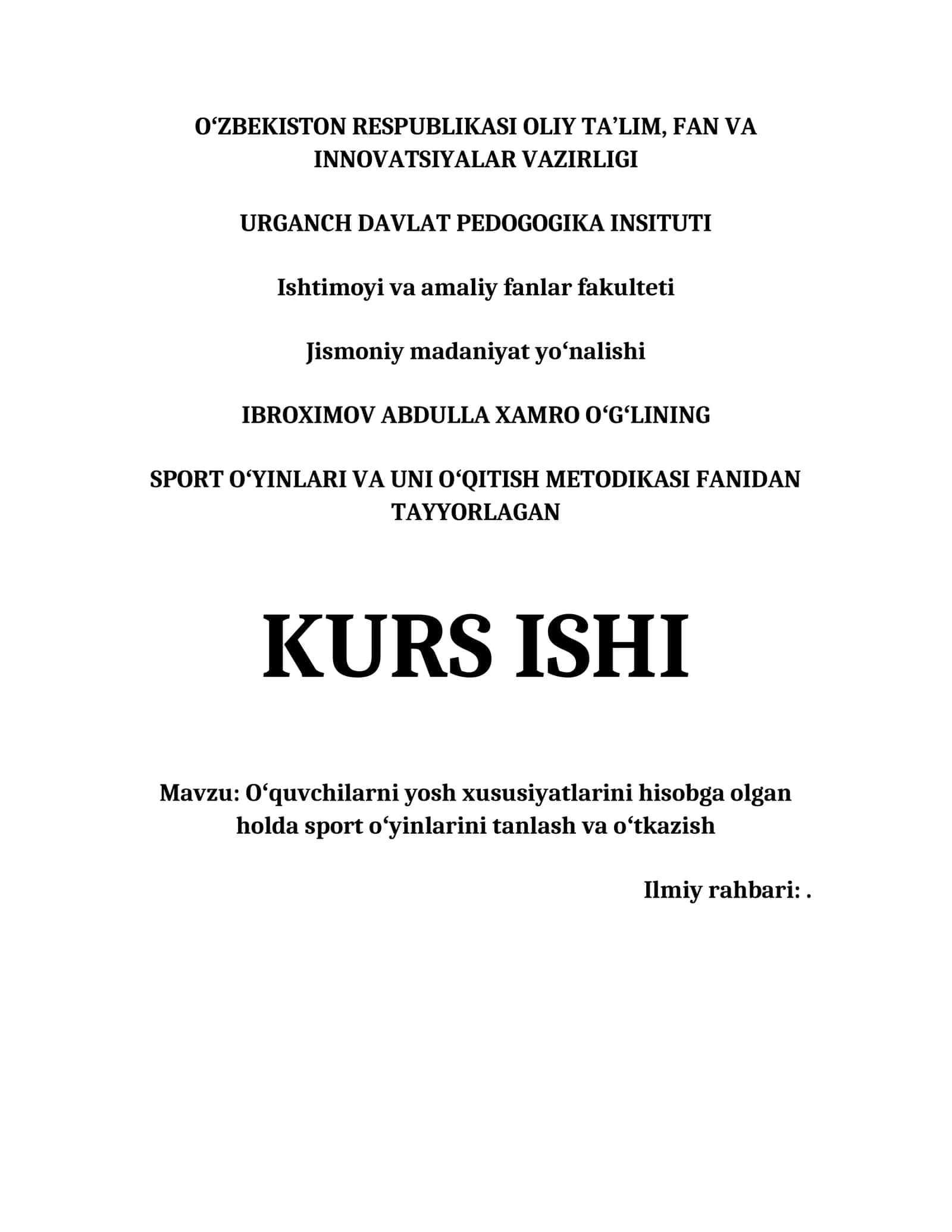 SPORT O'YINLARI VA UNI O'QITISH METODIKASI FANIDAN TAYYORLAGAN KURS ISHI